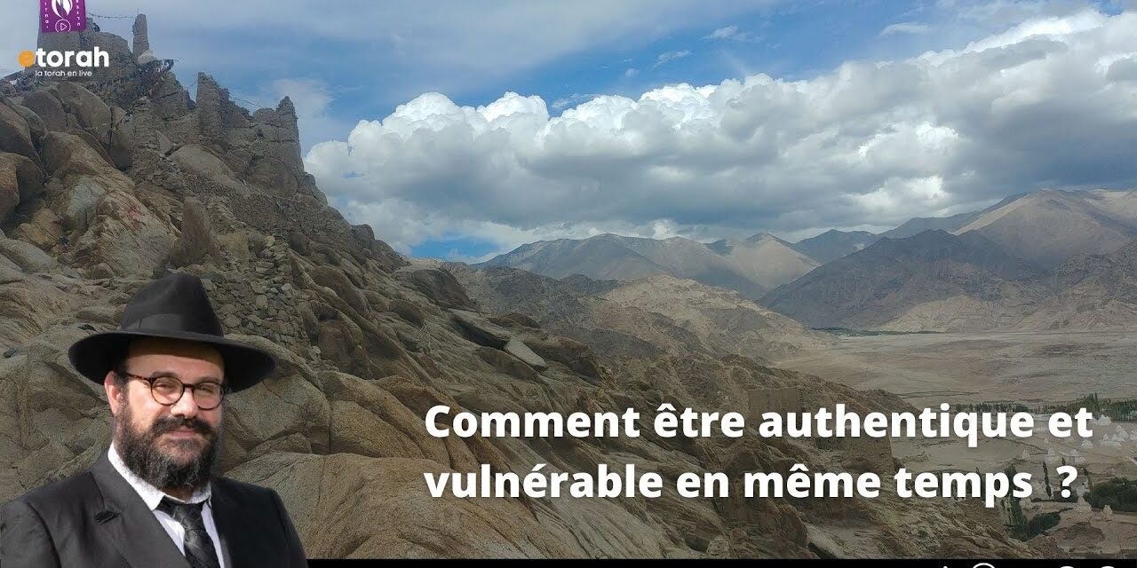 Yitro – 22 Chevat: 5 perspectives: Vulnérabilité, Égalité, Humilité, Authenticité & Unité !