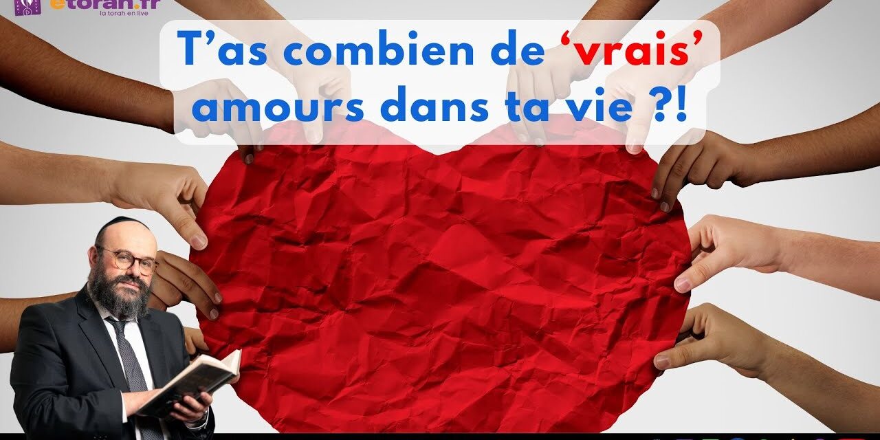 Aharei Kedochim : Et si aimer, c’était bien plus dur que tu le crois ?