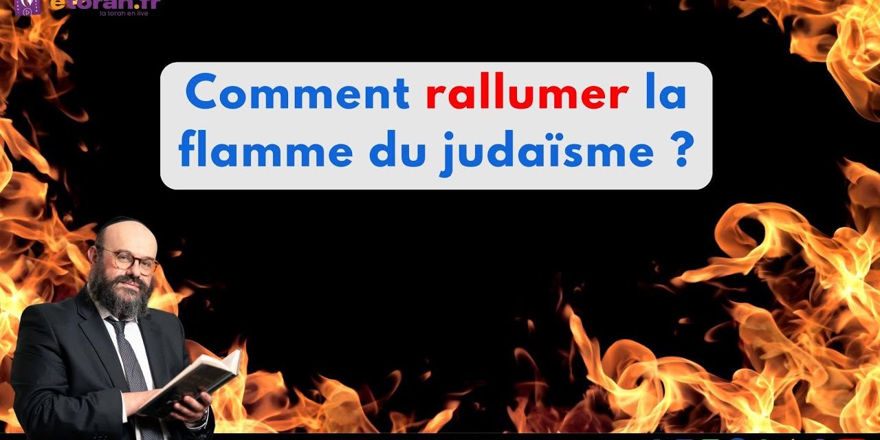 Ki Tavo: Quand le judaïsme devient une routine… comment raviver la flamme ?